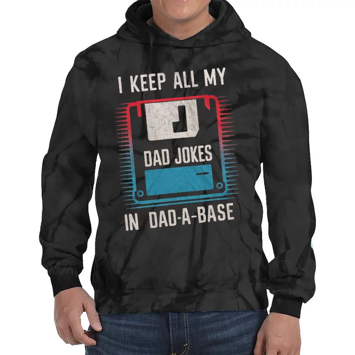 Funny Dad Jokes In Dad A Base For FatherS Day Tie Dye Hoodie