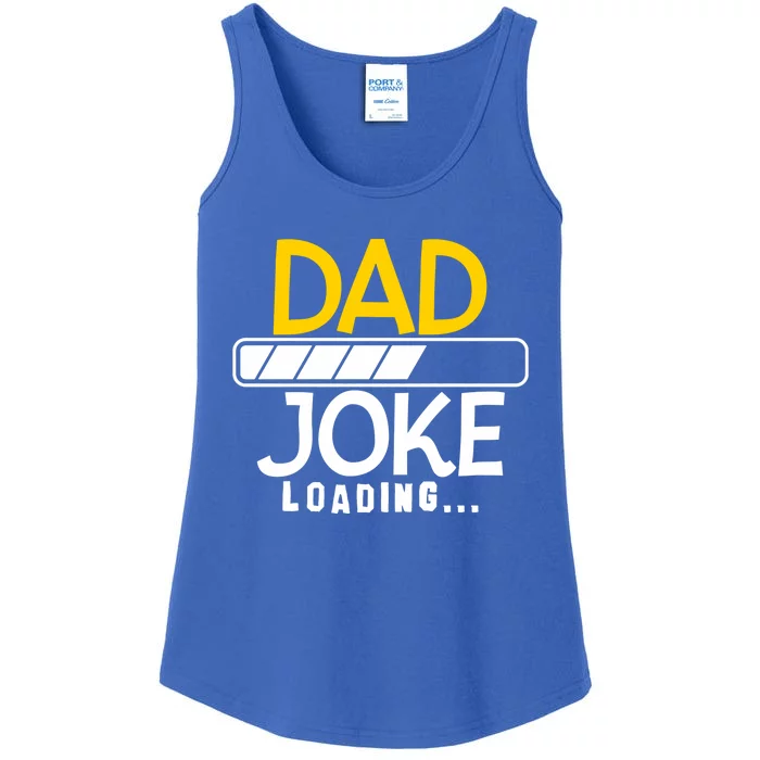 Funny Dad Jokes Dad Joke Loading Great Gift Ladies Essential Tank