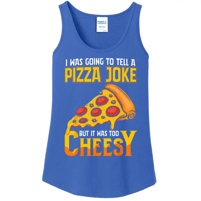 Funny Dad Joke Dad Joke Gift Pizza Joke Ladies Essential Tank