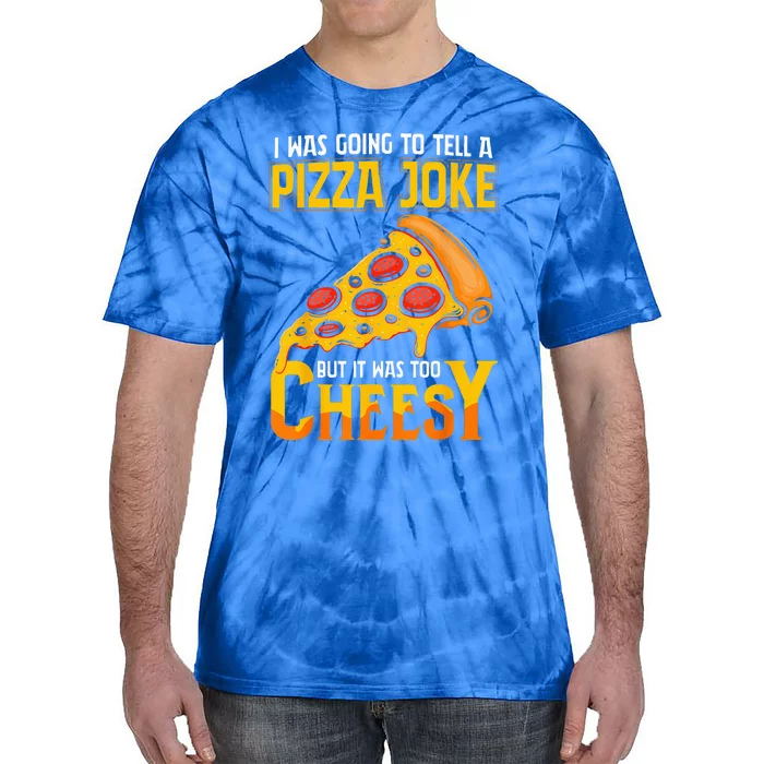 Funny Dad Joke Dad Joke Gift Pizza Joke Tie-Dye T-Shirt