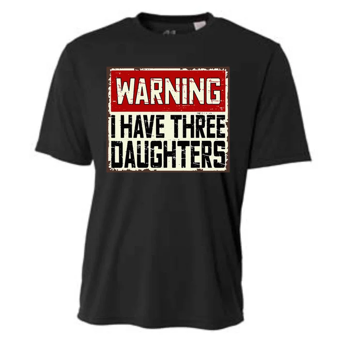 Funny Daddy Joke Warning I Have Three Daughters Cooling Performance Crew T-Shirt