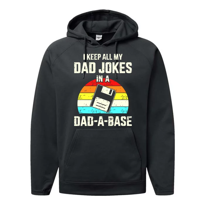 Funny Dad Jokes In Dadabase Vintage For Fathers Day Performance Fleece Hoodie