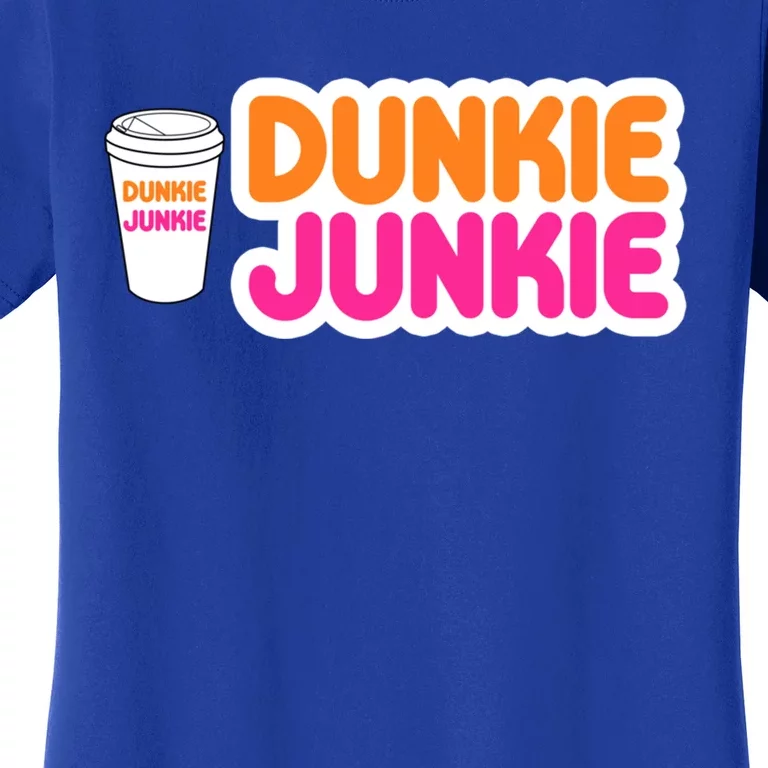 Funny Dunkie Junkie Coffee Love Funny Coffee Saying Cute Gift Women's T-Shirt