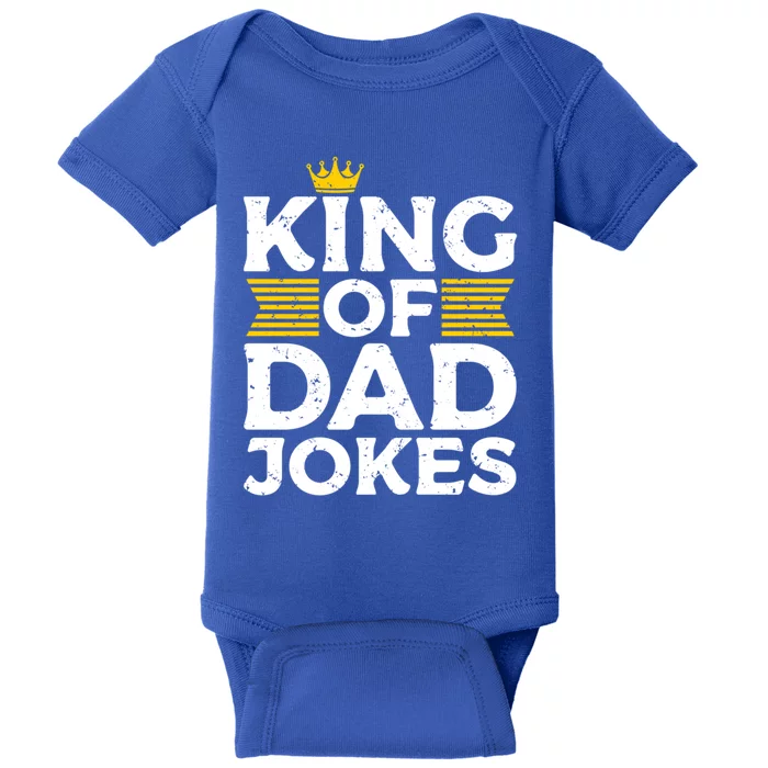 Fathers Day King Of Dad Jokes Humorous Funny Dad Jokes Great Gift Baby Bodysuit