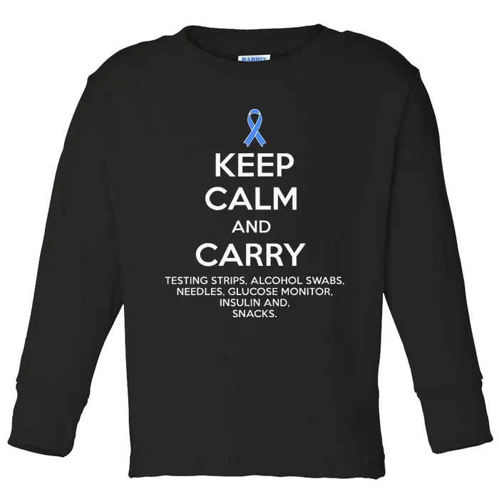 Funny Diabetic Keep Calm Type 1 Type 2 Diabetes Awareness Toddler Long Sleeve Shirt