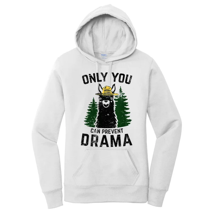 Funny Drama Llama Only You Can Prevent Drama Sarcastic Lover Women's Pullover Hoodie