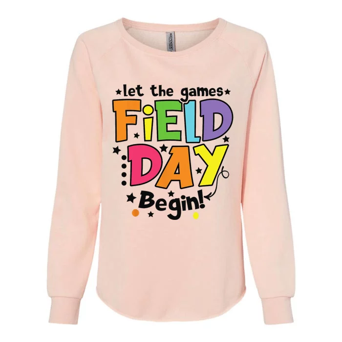 Field Day Let games start teachers Womens California Wash Sweatshirt