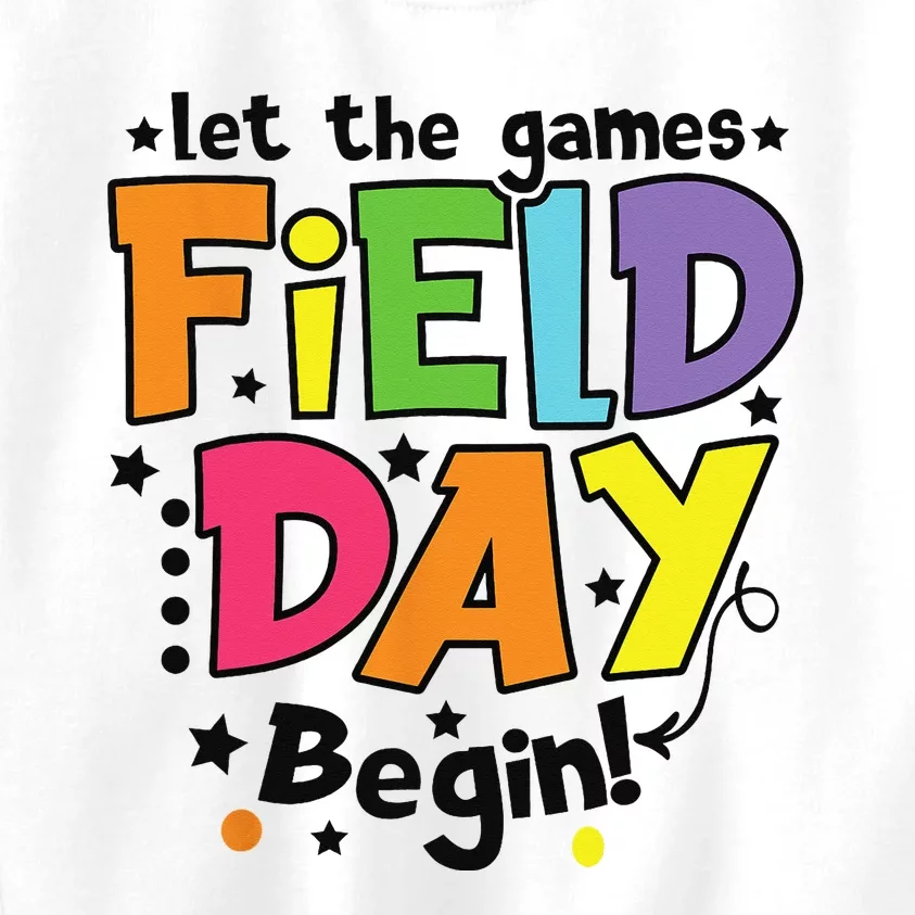 Field Day Let games start teachers Kids Sweatshirt