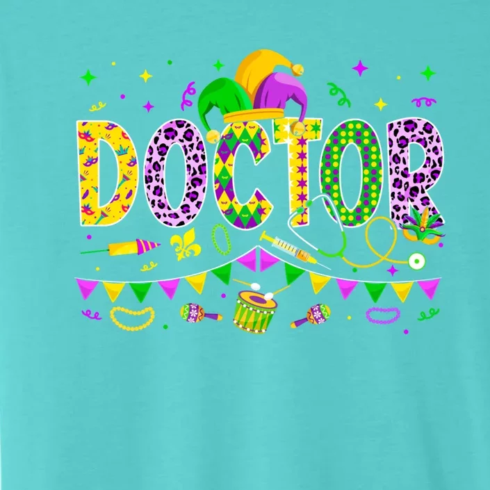 Funny Doctor Lover Mardi Gras Carnival Party Gift ChromaSoft Performance T-Shirt