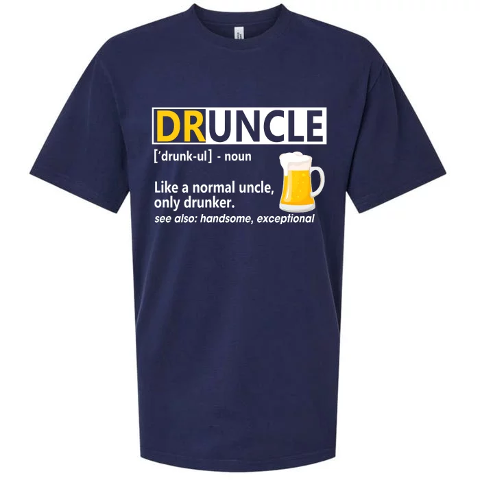 Funny Druncle Like An Uncle Definition Drunker Beer Sueded Cloud Jersey T-Shirt