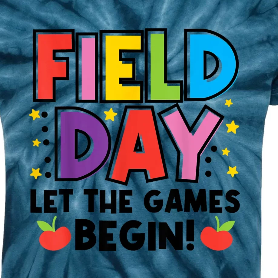 Field Day Let Games Start Begin Teachers Kids Tie-Dye T-Shirt