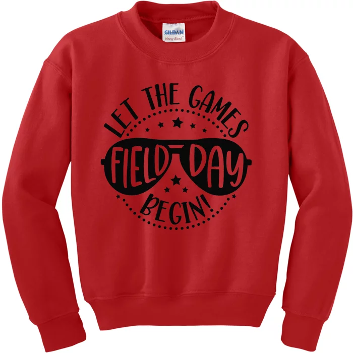 Field Day Let Games Start Begin Teachers Kids Sweatshirt