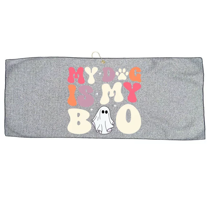 Funny Dog Lover Halloween Puppy Groovy My Dog Is My Boo Gift Large Microfiber Waffle Golf Towel