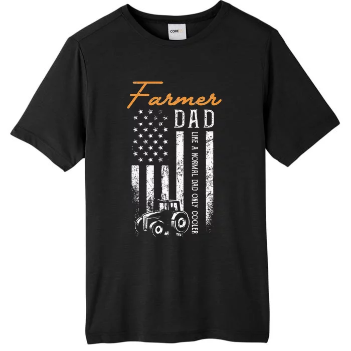 Farmer Dad Like A Normal Dad Only Cooler USA Flag Farming ChromaSoft Performance T-Shirt