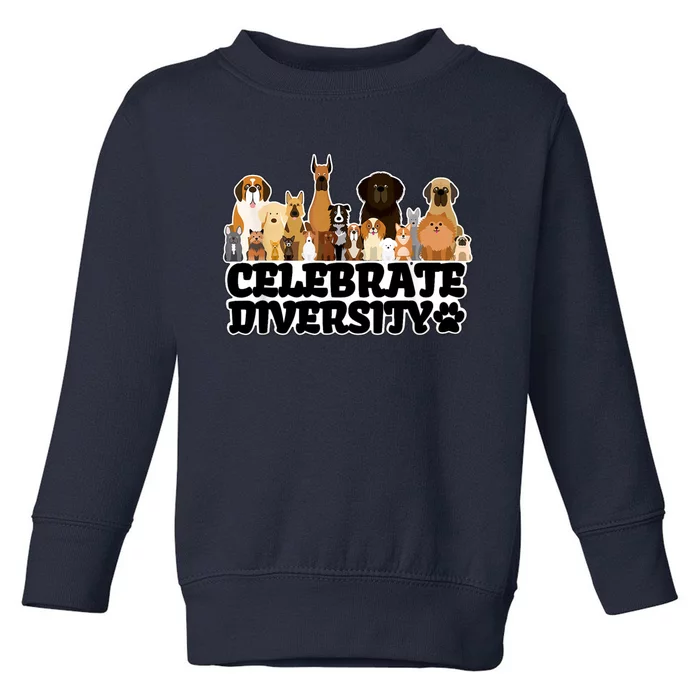 Funny Dog Lover Shirts 'Celebrate Diversity' Cute Dog Toddler Sweatshirt