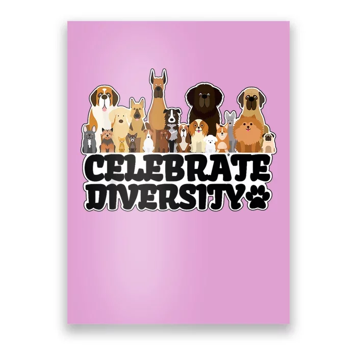 Funny Dog Lover Shirts 'Celebrate Diversity' Cute Dog Poster