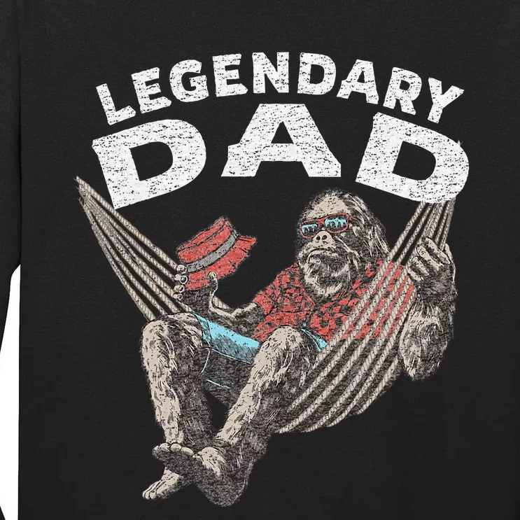 Funny Dad Legendary Saying Tall Long Sleeve T-Shirt