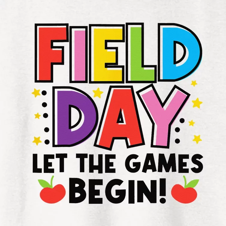 Field Day Let Games Start Begin  Teachers Women's Crop Top Tee