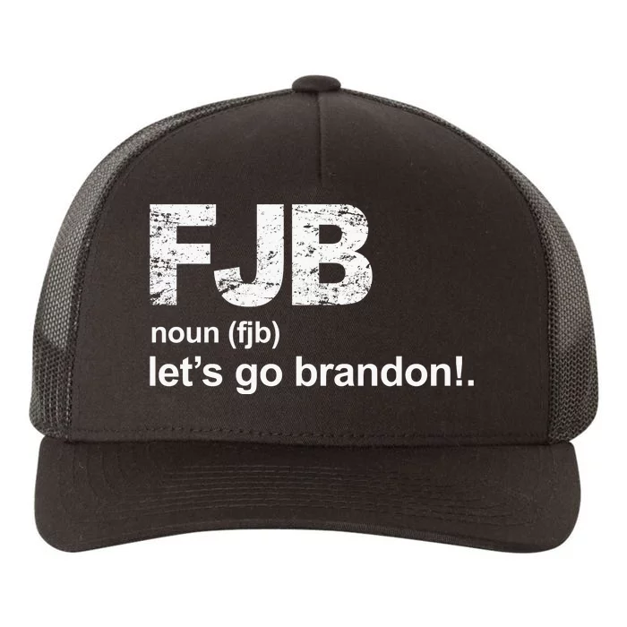 FJB Definition Let's Go Brandon Yupoong Adult 5-Panel Trucker Hat