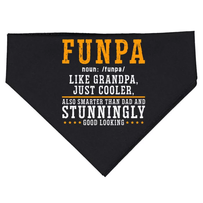 Funpa Definition Like Grandpa Just Cooler Also Smarter USA-Made Doggie Bandana