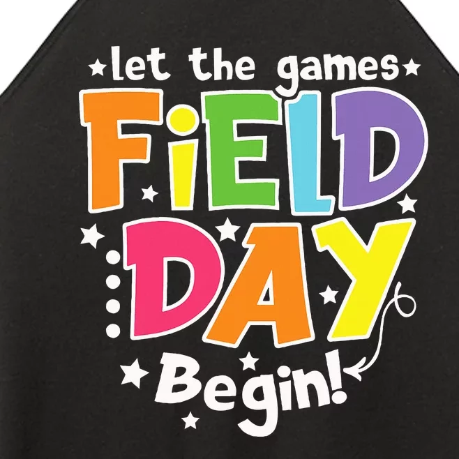 Field Day Let Games Start Begin Teachers Field Day 2024 Women’s Perfect Tri Rocker Tank