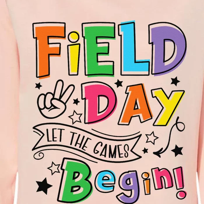 Field Day Let The Games Begin Teachers Gifts Womens California Wash Sweatshirt