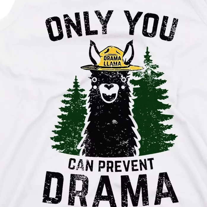 Funny Drama Llama Only You Can Prevent Drama Sarcastic Lover Tank Top