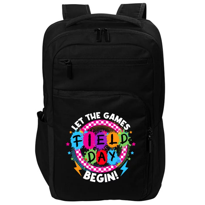 Field Day Let Games Start Begin Teachers Field Day 2024 Cool Gift Impact Tech Backpack