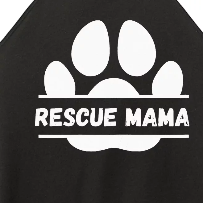 Funny Dog lover Saying Rescue Mama Women’s Perfect Tri Rocker Tank