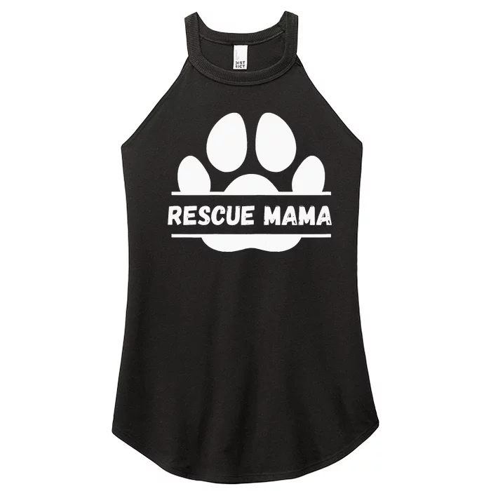 Funny Dog lover Saying Rescue Mama Women’s Perfect Tri Rocker Tank