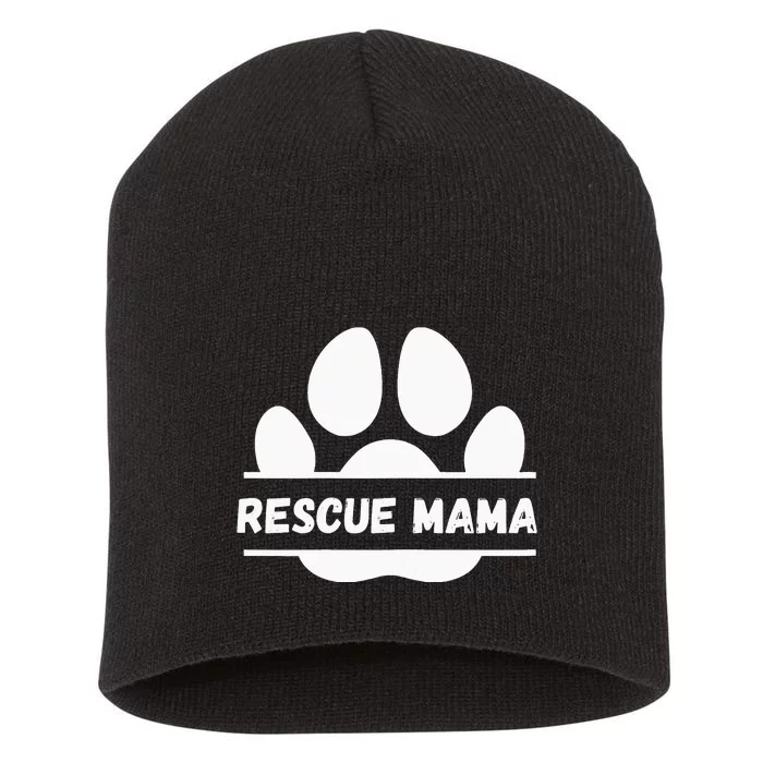 Funny Dog lover Saying Rescue Mama Short Acrylic Beanie