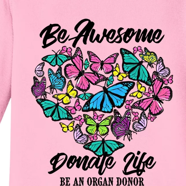 Funny Donate Life Be An Organ Donor Cute Donation Gift Baby Long Sleeve Bodysuit