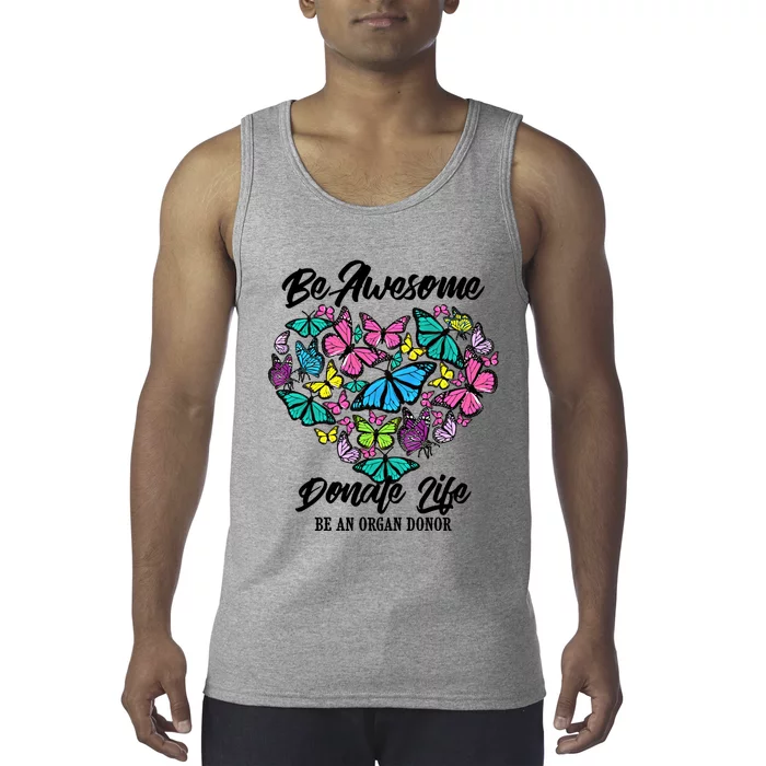 Funny Donate Life Be An Organ Donor Cute Donation Gift Tank Top