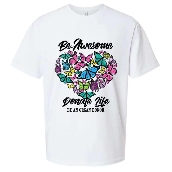 Funny Donate Life Be An Organ Donor Cute Donation Gift Sueded Cloud Jersey T-Shirt