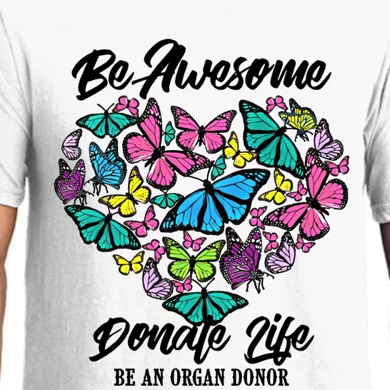 Funny Donate Life Be An Organ Donor Cute Donation Gift Pajama Set