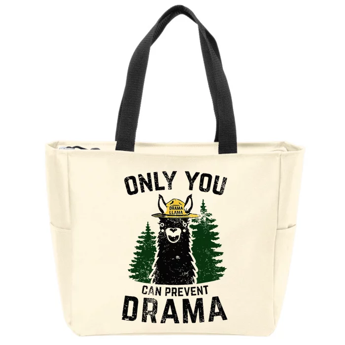 Funny Drama Llama Only You Can Prevent Drama Sarcastic Lover Zip Tote Bag