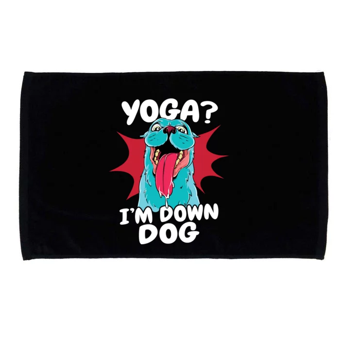 Funny Dog Lovers Yoga Funny Gift Yoga Im Down Dog Gift Microfiber Hand Towel