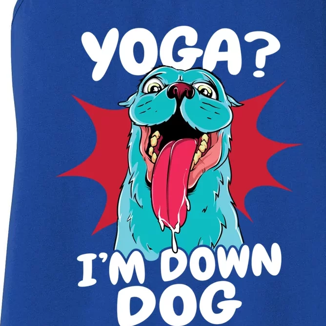 Funny Dog Lovers Yoga Funny Gift Yoga Im Down Dog Gift Women's Racerback Tank