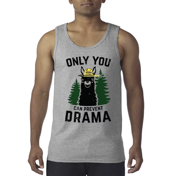 Funny Drama Llama Only You Can Prevent Drama Sarcastic Lover Tank Top