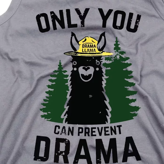 Funny Drama Llama Only You Can Prevent Drama Sarcastic Lover Tank Top