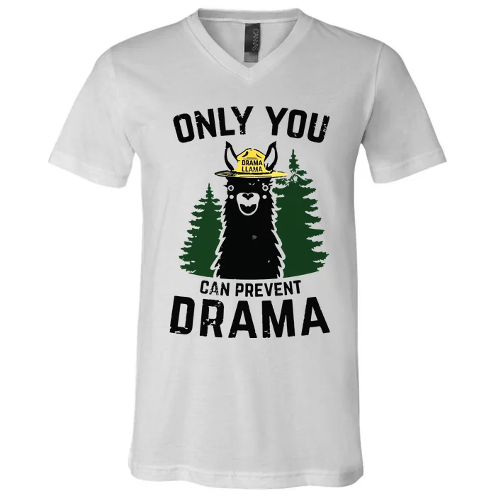 Funny Drama Llama Only You Can Prevent Drama Sarcastic Lover V-Neck T-Shirt