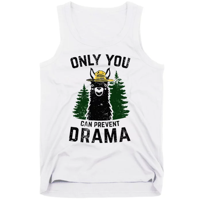 Funny Drama Llama Only You Can Prevent Drama Sarcastic Lover Tank Top