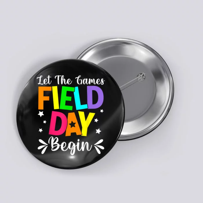 Field Day Let The Games Begin Teacher Boy Field Day Button