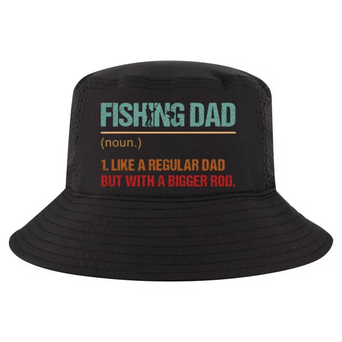 Fishing Dad Like A Normal Dad Only Cooler Cool Comfort Performance Bucket Hat