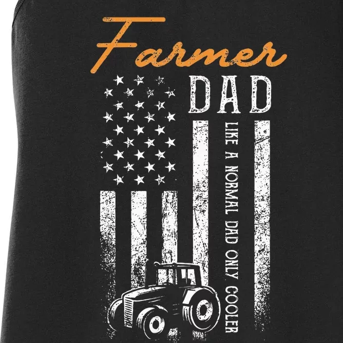 Farmer Dad Like A Normal Dad Only Cooler Usa Flag Farming Women's Racerback Tank