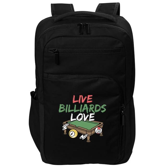 Father's Day Live Billiards Love Pool Player Gift For Dad Impact Tech Backpack