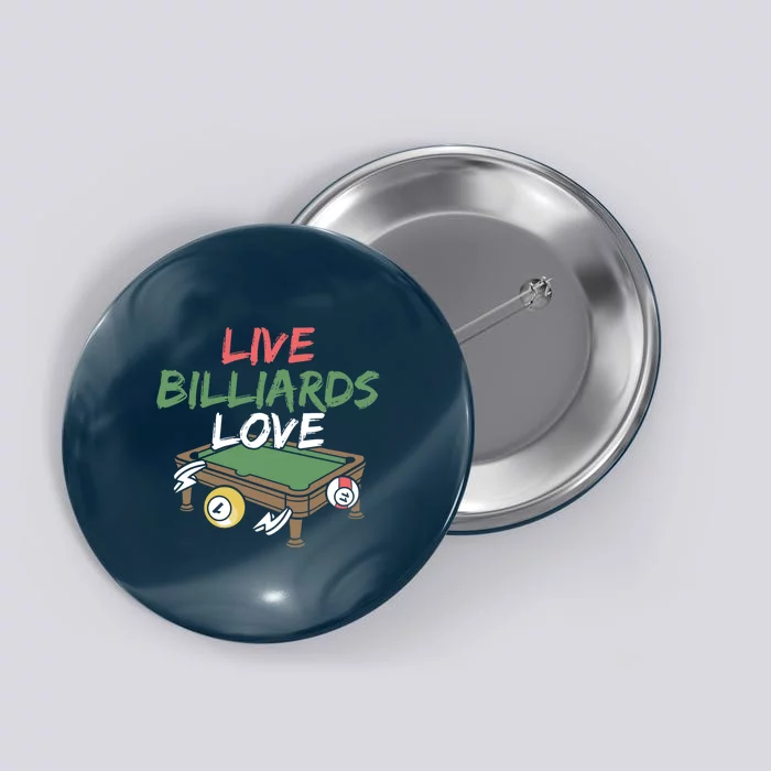 Father's Day Live Billiards Love Pool Player Gift For Dad Button