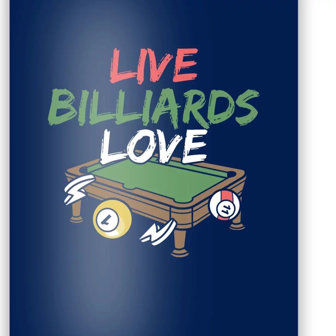 Father's Day Live Billiards Love Pool Player Gift For Dad Poster