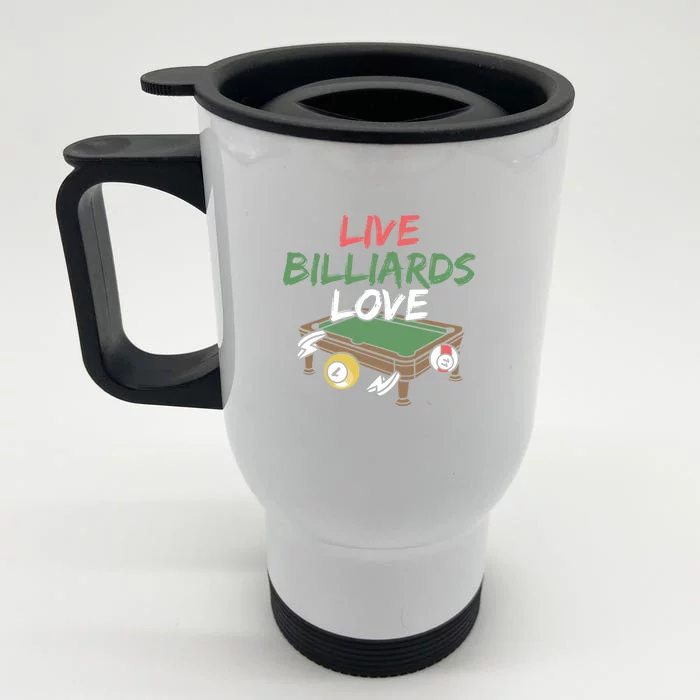 Father's Day Live Billiards Love Pool Player Gift For Dad Front & Back Stainless Steel Travel Mug