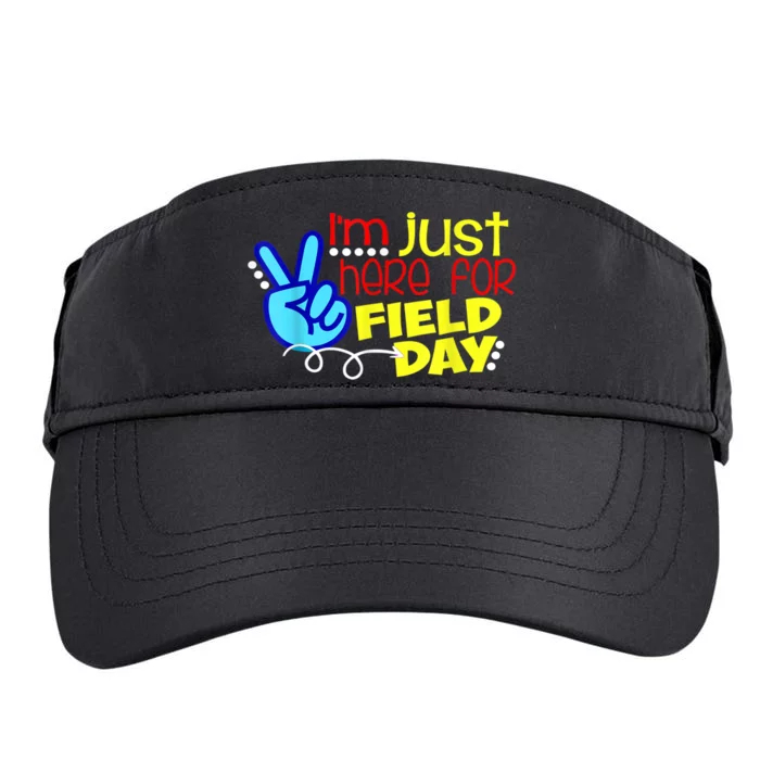 Field Day Last Day School Just Here For Field Day Adult Drive Performance Visor